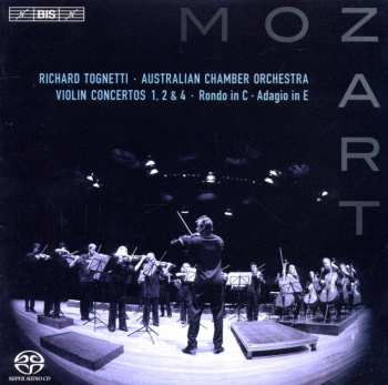 SACD Wolfgang Amadeus Mozart: Violin Concertos 1, 2 & 4 · Rondo In C · Adagio In E