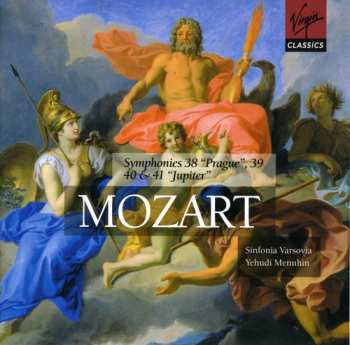Album Wolfgang Amadeus Mozart: Symphonies 38 "Prague", 39, 40 & 41 "Jupiter"