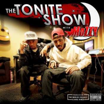 CD Mozzy: The Tonite Show With Mozzy