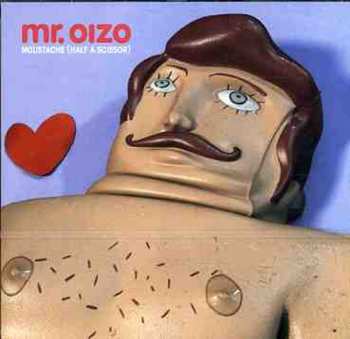 Album Mr. Oizo: Moustache (Half A Scissor)