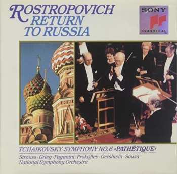 Album Mstislav Rostropovich: Return To Russia