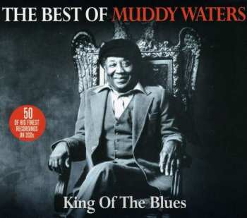 2CD Muddy Waters: King Of The Blues - The Best Of Muddy Waters