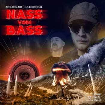 Album Multilingual Mike: Nass vom Bass I + II