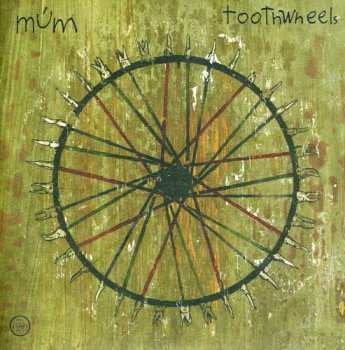 Album múm: Toothwheels