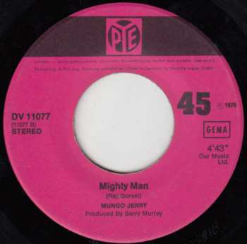 SP Mungo Jerry: In The Summertime / Mighty Man