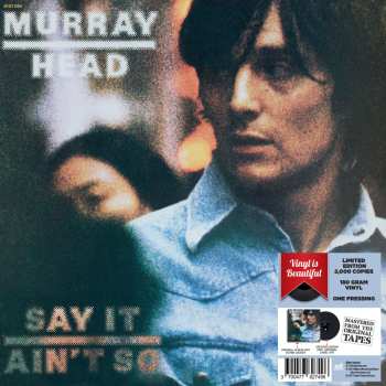 LP Murray Head: Say It Ain't So (180g) (limited-edition)