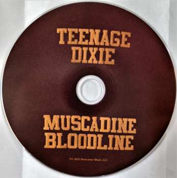 CD Muscadine Bloodline: Teenage Dixie