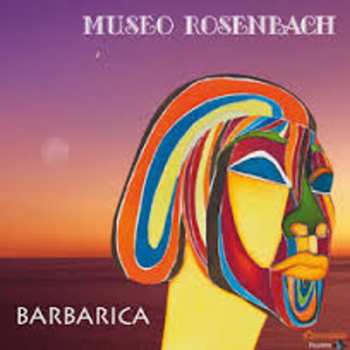 Album Museo Rosenbach: Barbarica