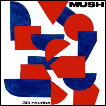 CD Mush: 3D Routine