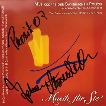 Musikkorps Der Bayerischen Polizei: Musik Für Sie!