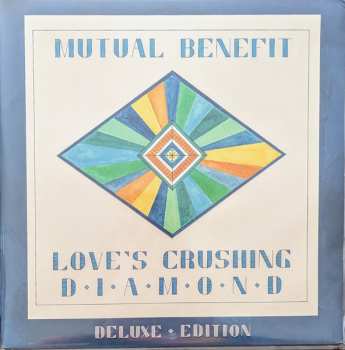 LP Mutual Benefit: Love's Crushing Diamond Deluxe Edition DLX