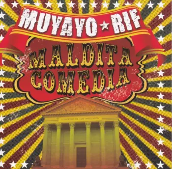 Muyayo Rif: Maldita Comedia