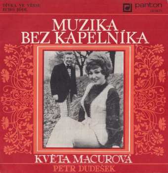SP Muzika Bez Kapelníka: Dívka Ve Vřesu / Echo Jódl