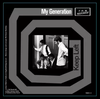 My Generation: Keep Left / Getting Out