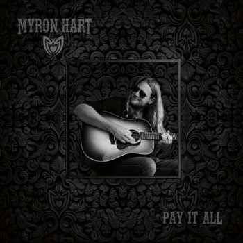 Album Myron Hart Ii: Pay It All