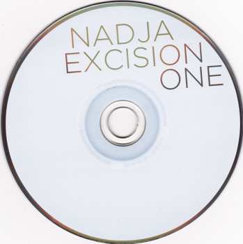 2CD Nadja: Excision