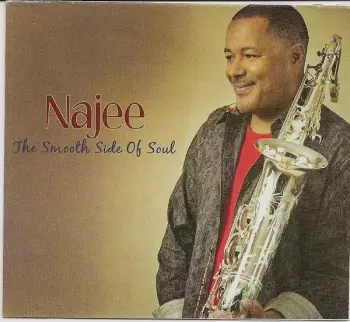 Najee: The Smooth Side Of Soul