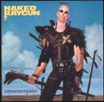 CD Naked Raygun: Understand?