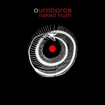 Album Naked Truth: Ouroboros