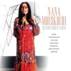 Album Nana Mouskouri: White Rose Of Athens