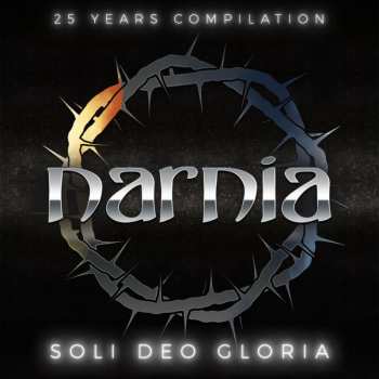 Album Narnia: Soli Deo Gloria - 25 Years Compilation