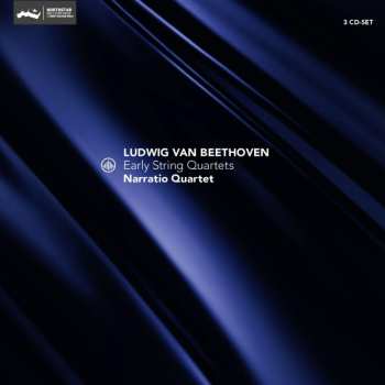 3CD Narratio Quartet: Ludwig Van Beethoven: Early String Quartets