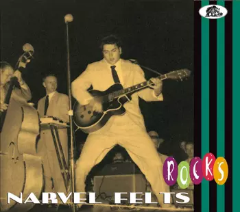 Narvel Felts: Rocks