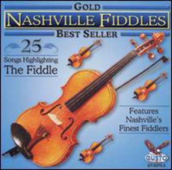 Album Nashville Fiddles: Gold: 25 Songs