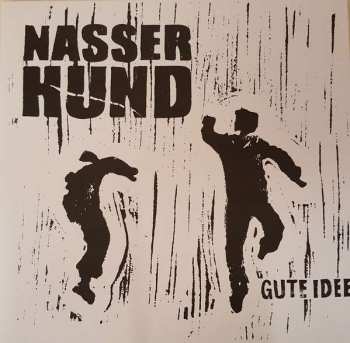 LP Nasser Hund: Gute Idee