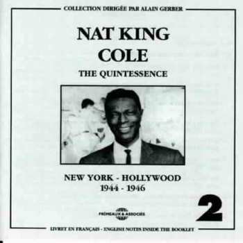 2CD Nat King Cole: New York - Hollywood 1944 - 1946 Vol. 2