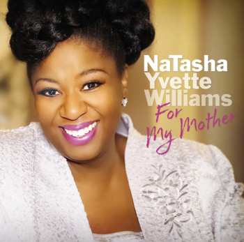 Album Natasha Yvette Williams: For My Mother