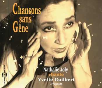 Album Nathalie Joly: Chansons Sans Gêne
