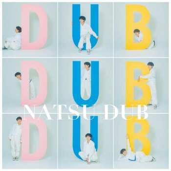 Album Natsu Summer: Natsu Dub