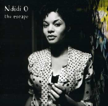 Album Ndidi Onukwulu: The Escape