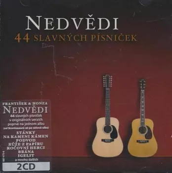 Nedvědi: 44 Slavných Písniček