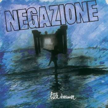 LP Negazione: Little Dreamer