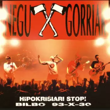 Negu Gorriak: Hipokrisiari Stop! (Bilbo 93-X-30)