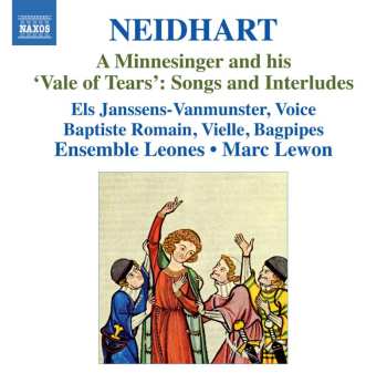 CD Ensemble Leones: A Minnesinger And His 'Vale Of Tears': Songs And Interludes