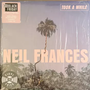 Took A While / Stay Strong Play Long