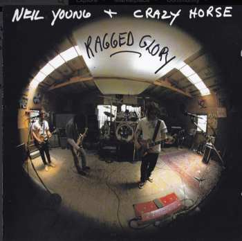 CD Neil Young & Crazy Horse: Ragged Glory