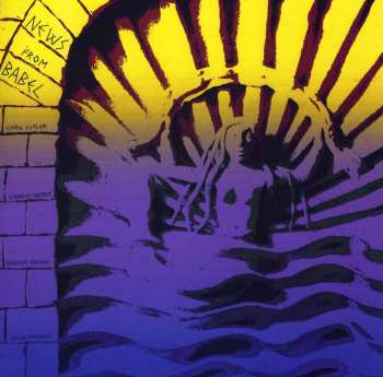 Album News From Babel: Sirens & Silences / Work Resumed On The Tower