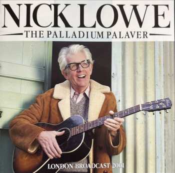 CD Nick Lowe: The Palladium Palaver