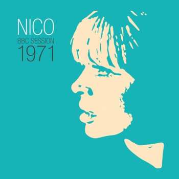 LP Nico: BBC Session 1971