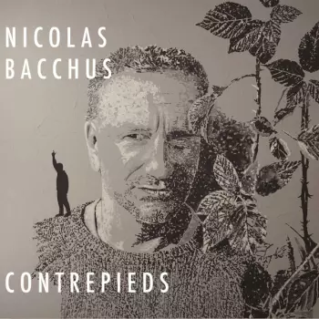 Nicolas Bacchus: Contrepieds