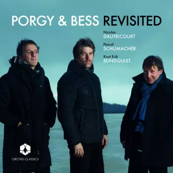 Porgy & Bess Revisited