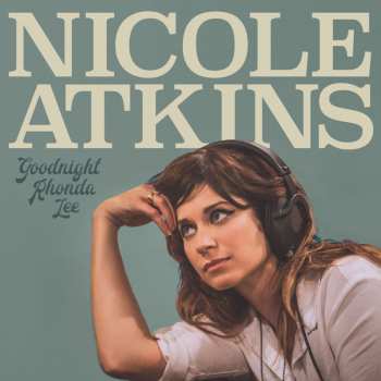 CD Nicole Atkins: Goodnight Rhonda Lee