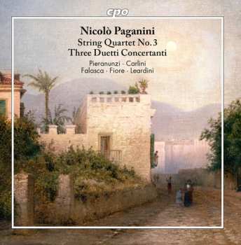 CD Niccolò Paganini: String Quartet No. 3 - Three Duetti Concertanti