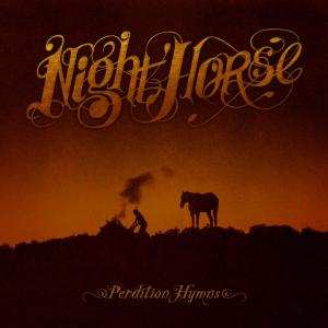 CD Night Horse: Perdition Hymns