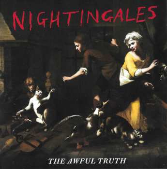 CD The Nightingales: The Awful Truth
