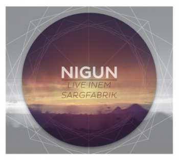 Album Nigun: Live Inem Sargfabrik